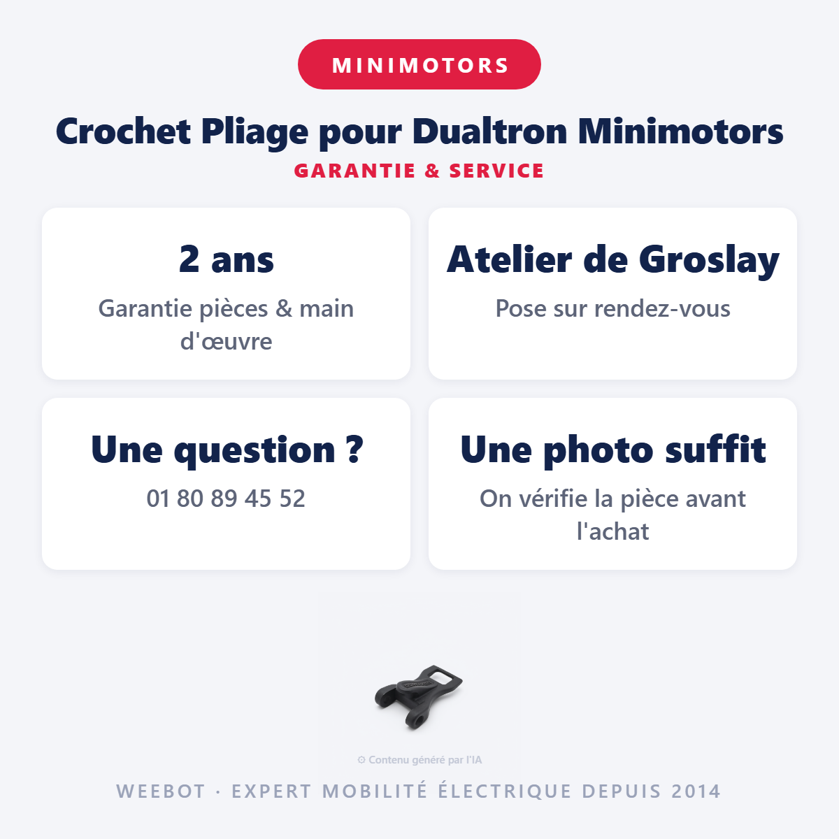 Crochet Pliage pour Dualtron Minimotors : garantie 2 ans et service après-vente