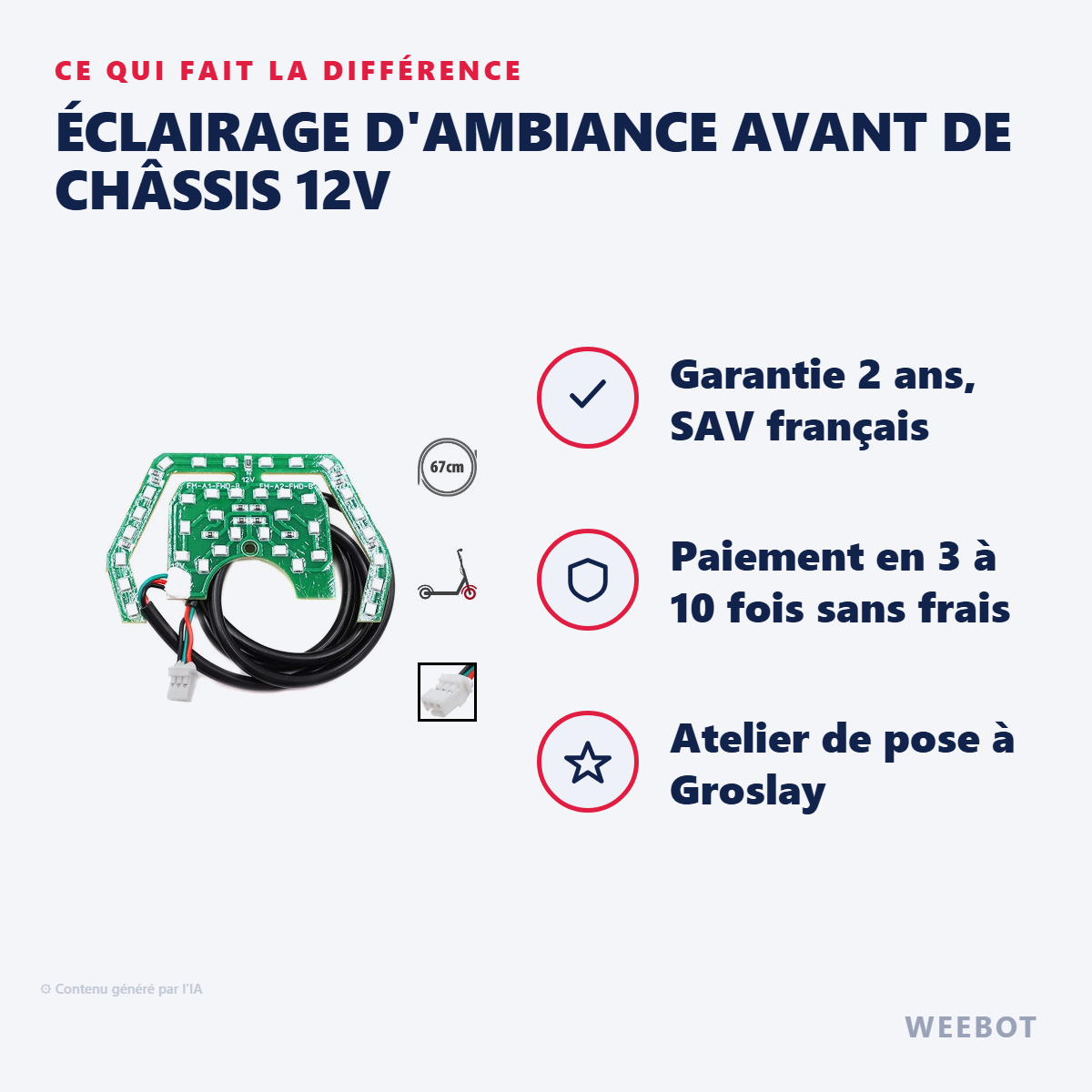 Éclairage d'Ambiance Avant de Châssis 12V : les points forts