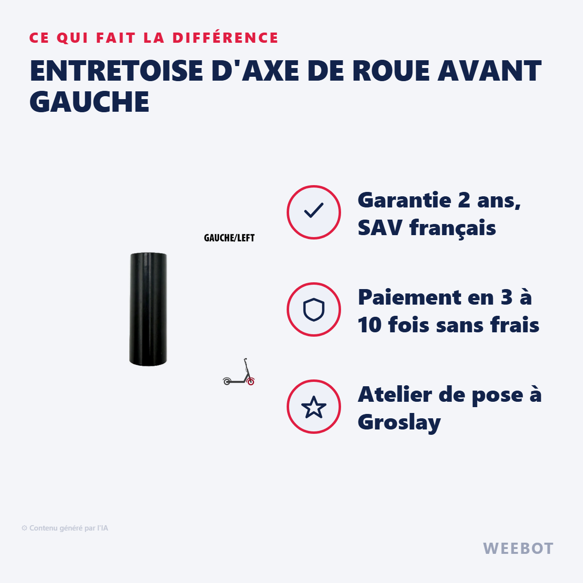 Entretoise d'Axe de Roue Avant Gauche : les points forts