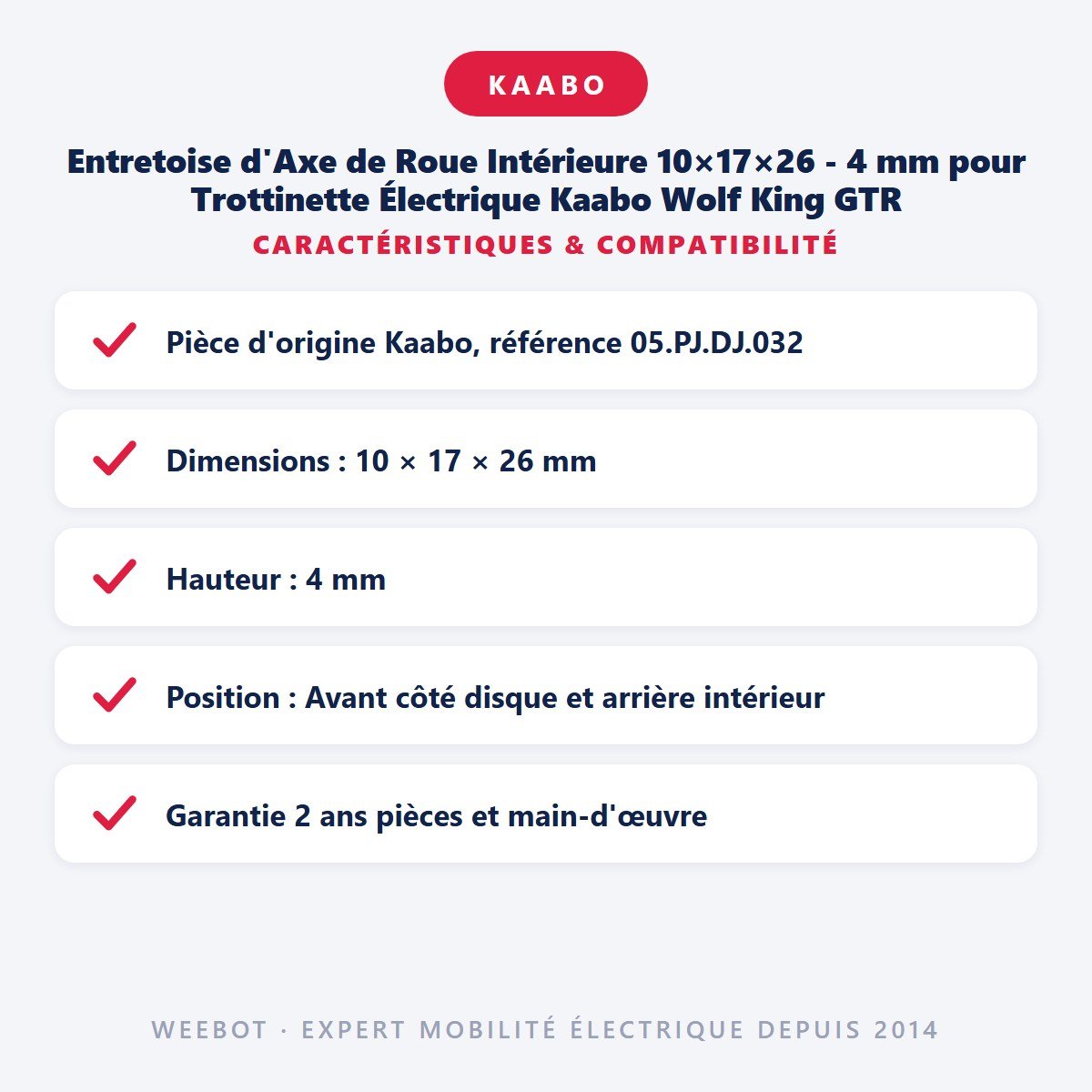 Entretoise d'Axe de Roue Intérieure 10×17×26 - 4 mm pour Trottinette Électrique Kaabo Wolf King GTR - Weebot