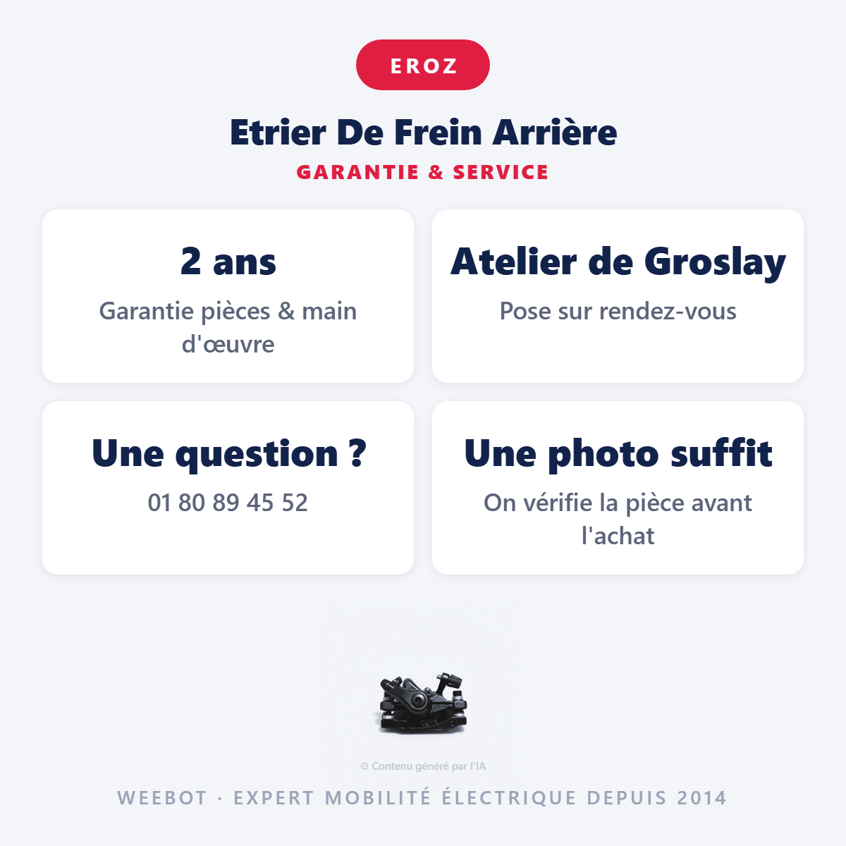 Etrier De Frein Arrière pour Trottinette Electrique Eroz EK10 (Nouvelle Version) - Weebot
