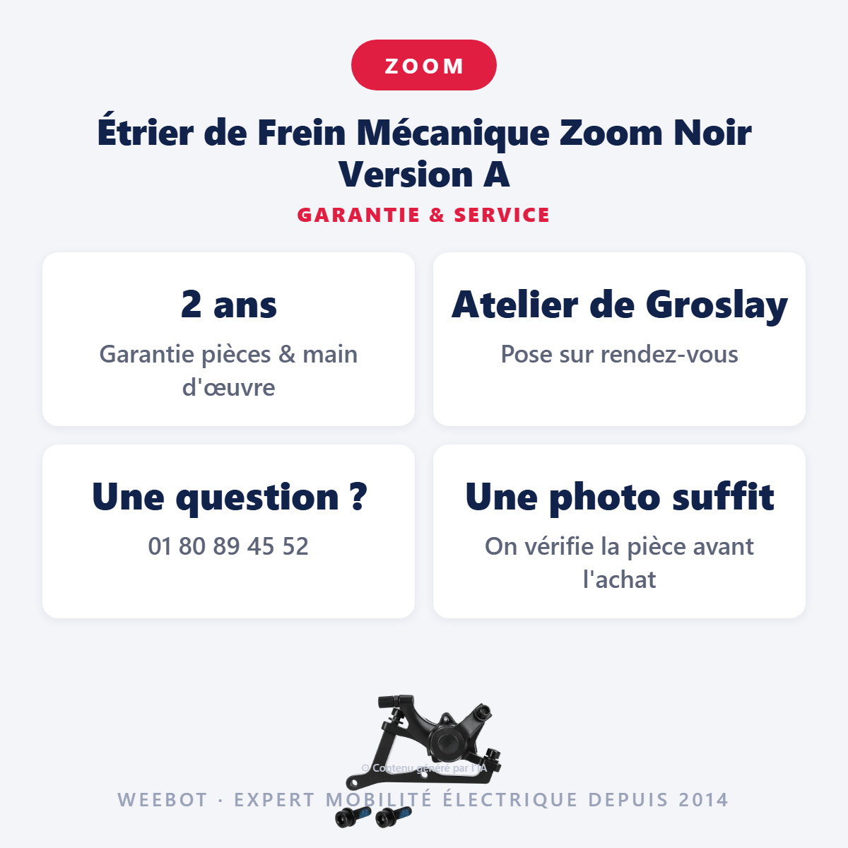 Étrier de Frein Mécanique Zoom Noir Version A : garantie 2 ans et service après-vente