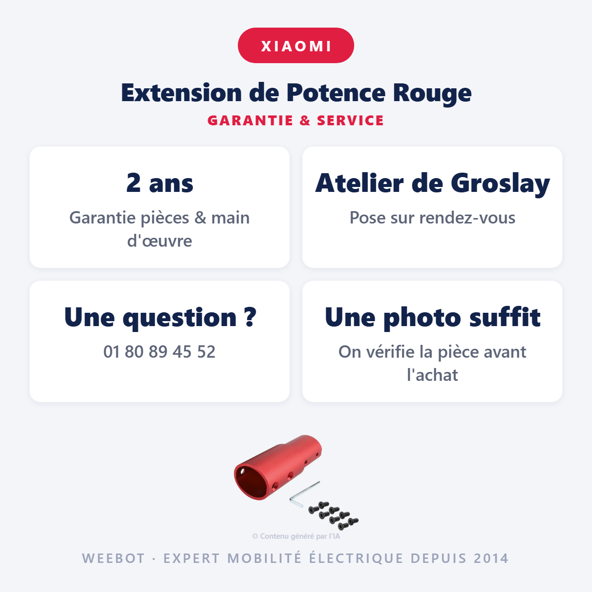 Extension de Potence Rouge : garantie 2 ans et service après-vente