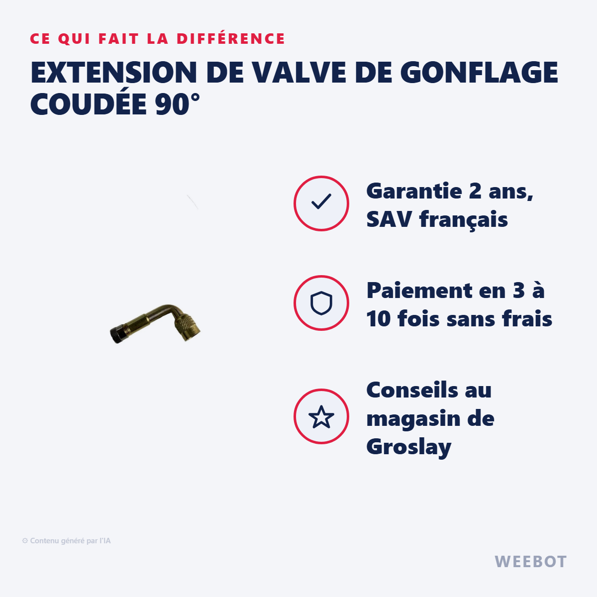 Extension de Valve de Gonflage coudée 90° : les points forts