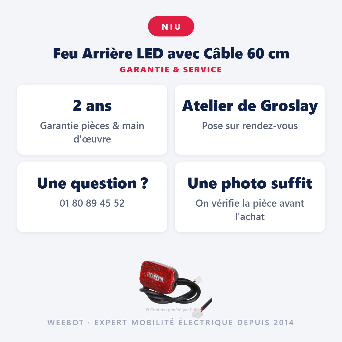 Feu Arrière LED avec Câble 60 cm : garantie 2 ans et service après-vente