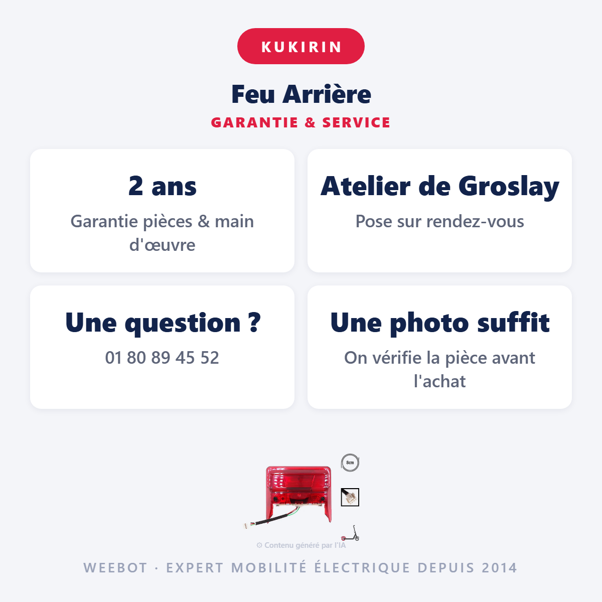 Feu Arrière : garantie 2 ans et service après-vente