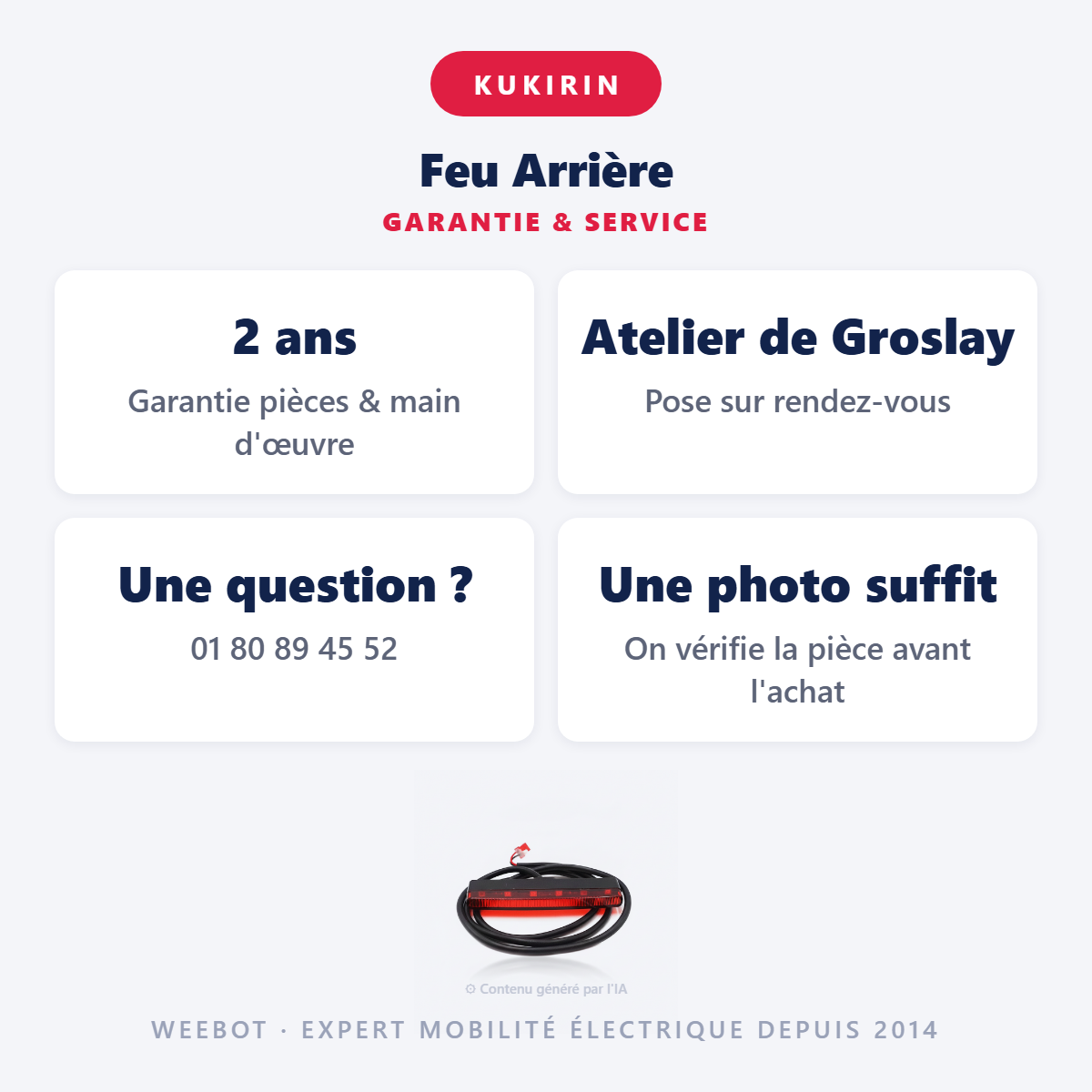 Feu Arrière : garantie 2 ans et service après-vente