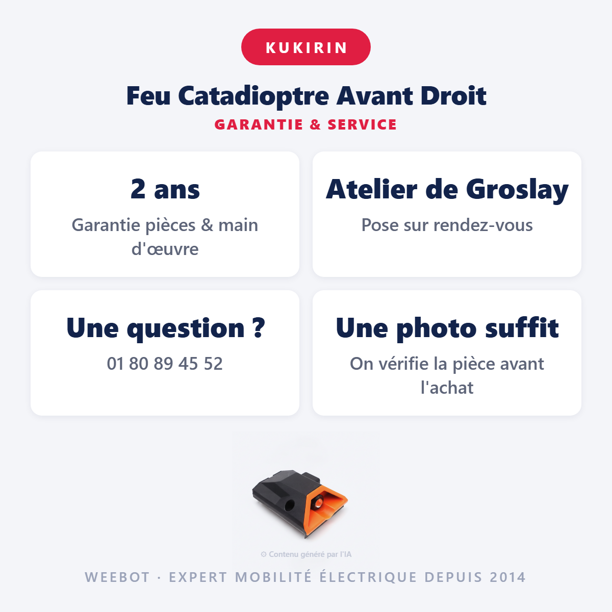 Feu Catadioptre Avant Droit : garantie 2 ans et service après-vente