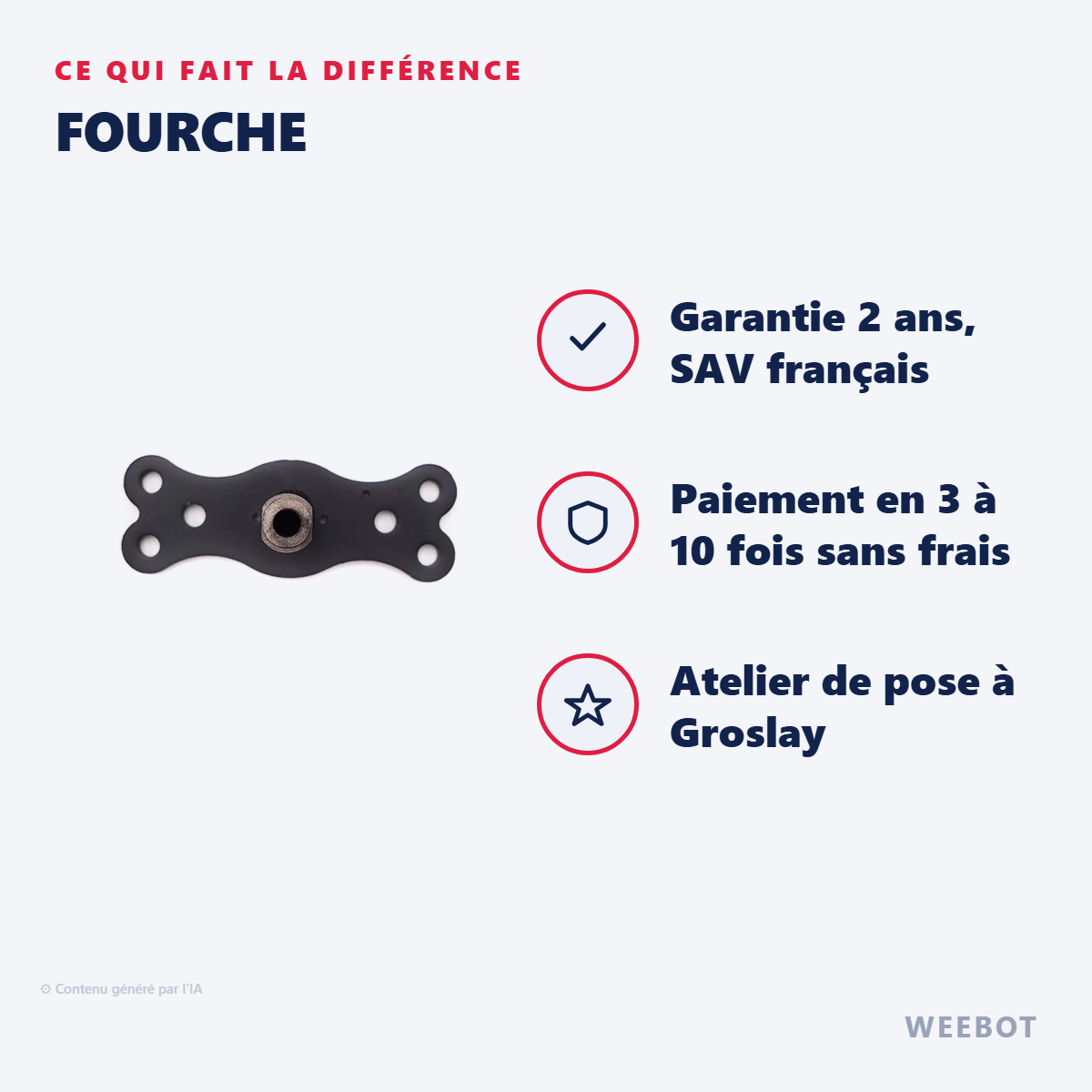 Fourche : les points forts