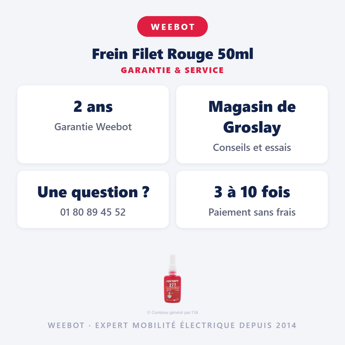 Frein Filet Rouge 50ml : garantie 2 ans et service après-vente