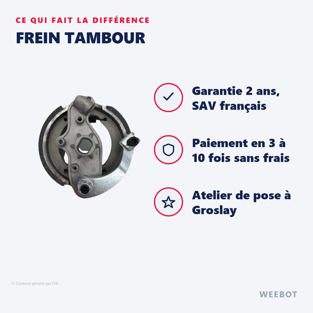 Frein Tambour : les points forts