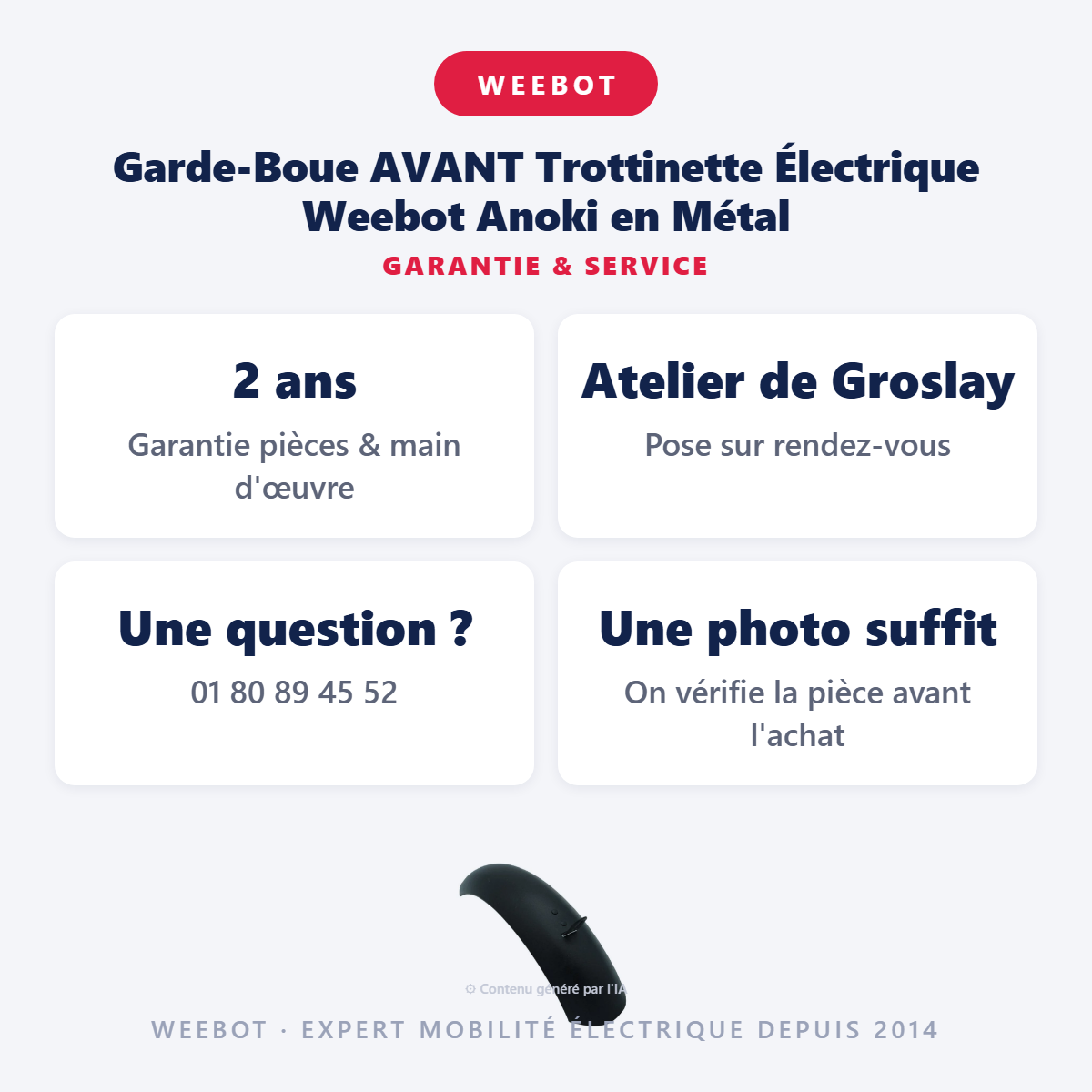 Garde-Boue AVANT Trottinette Électrique Weebot Anoki en Métal : garantie 2 ans et service après-vente