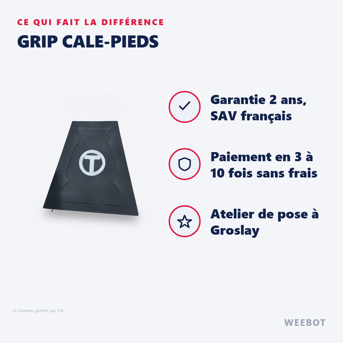 Grip Cale-Pieds : les points forts