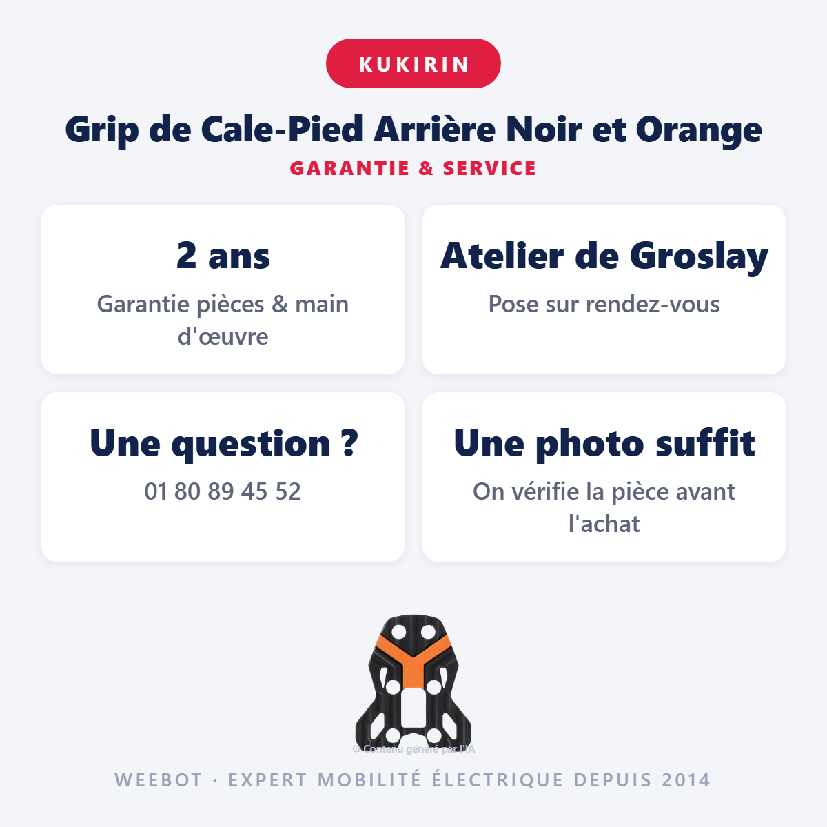 Grip de Cale-Pied Arrière Noir et Orange : garantie 2 ans et service après-vente