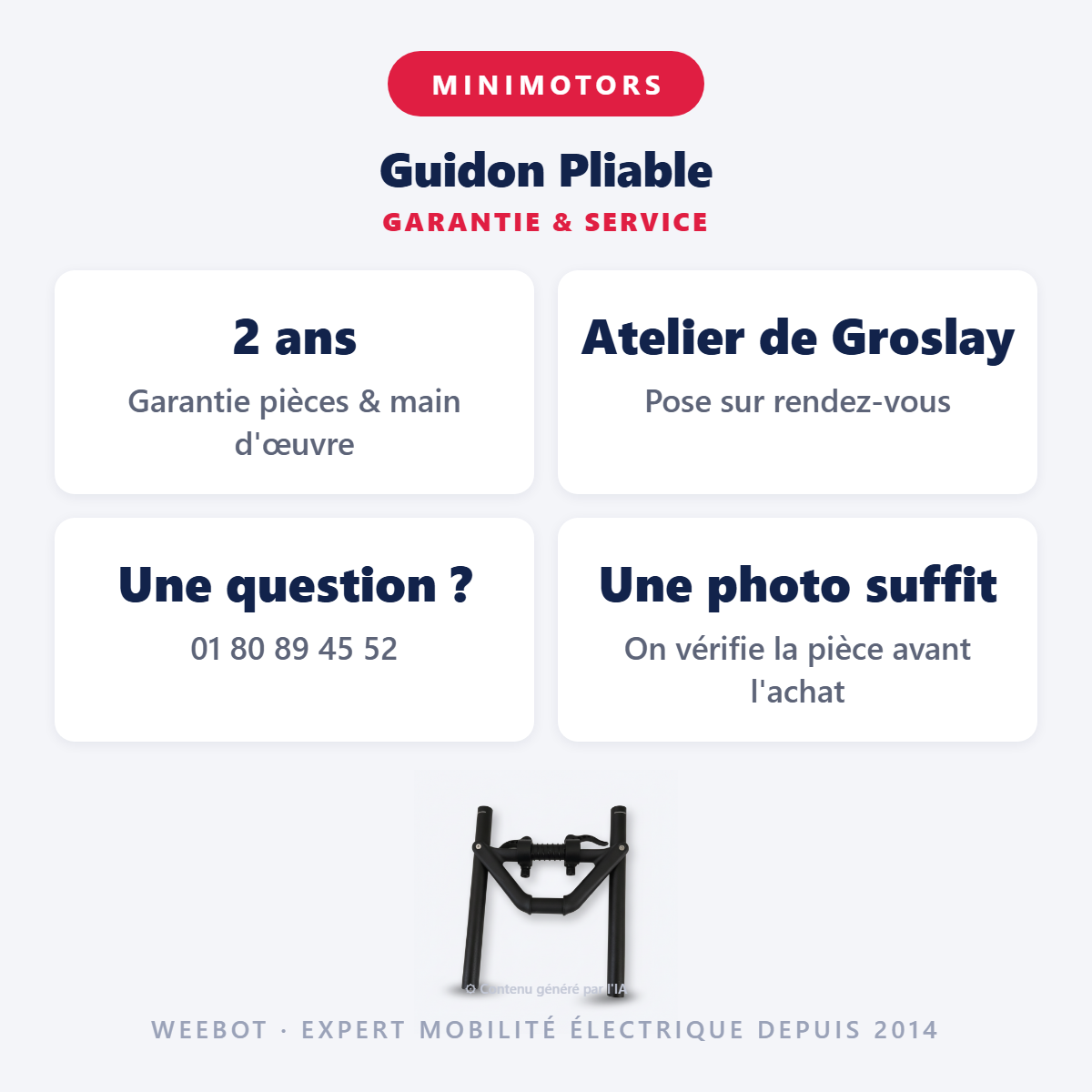 Guidon Pliable : garantie 2 ans et service après-vente
