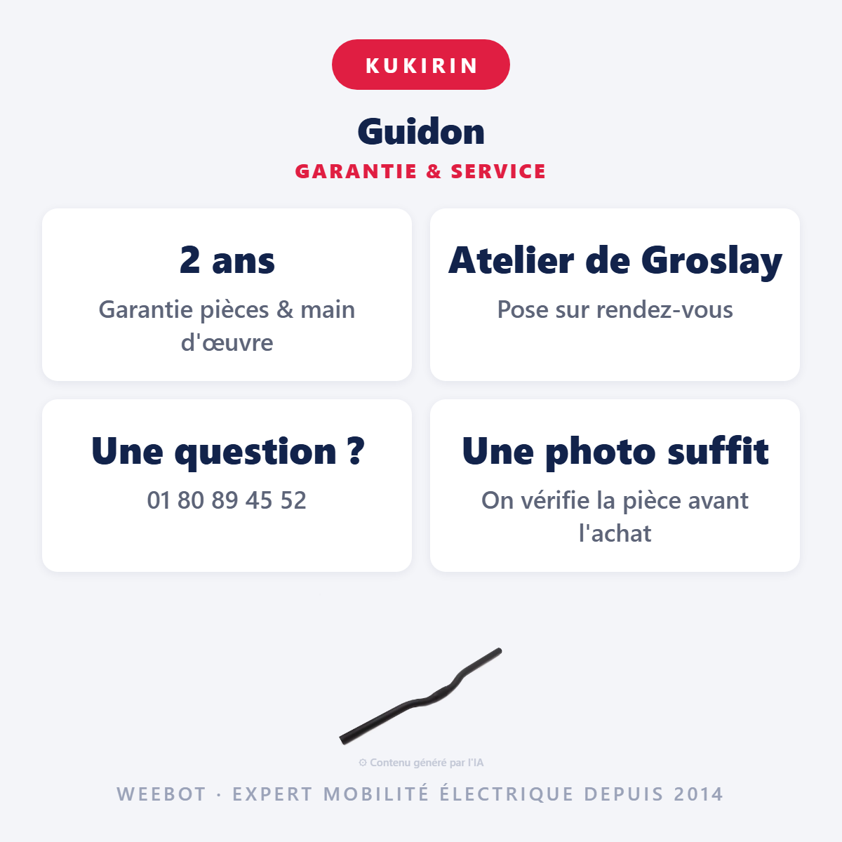Guidon : garantie 2 ans et service après-vente