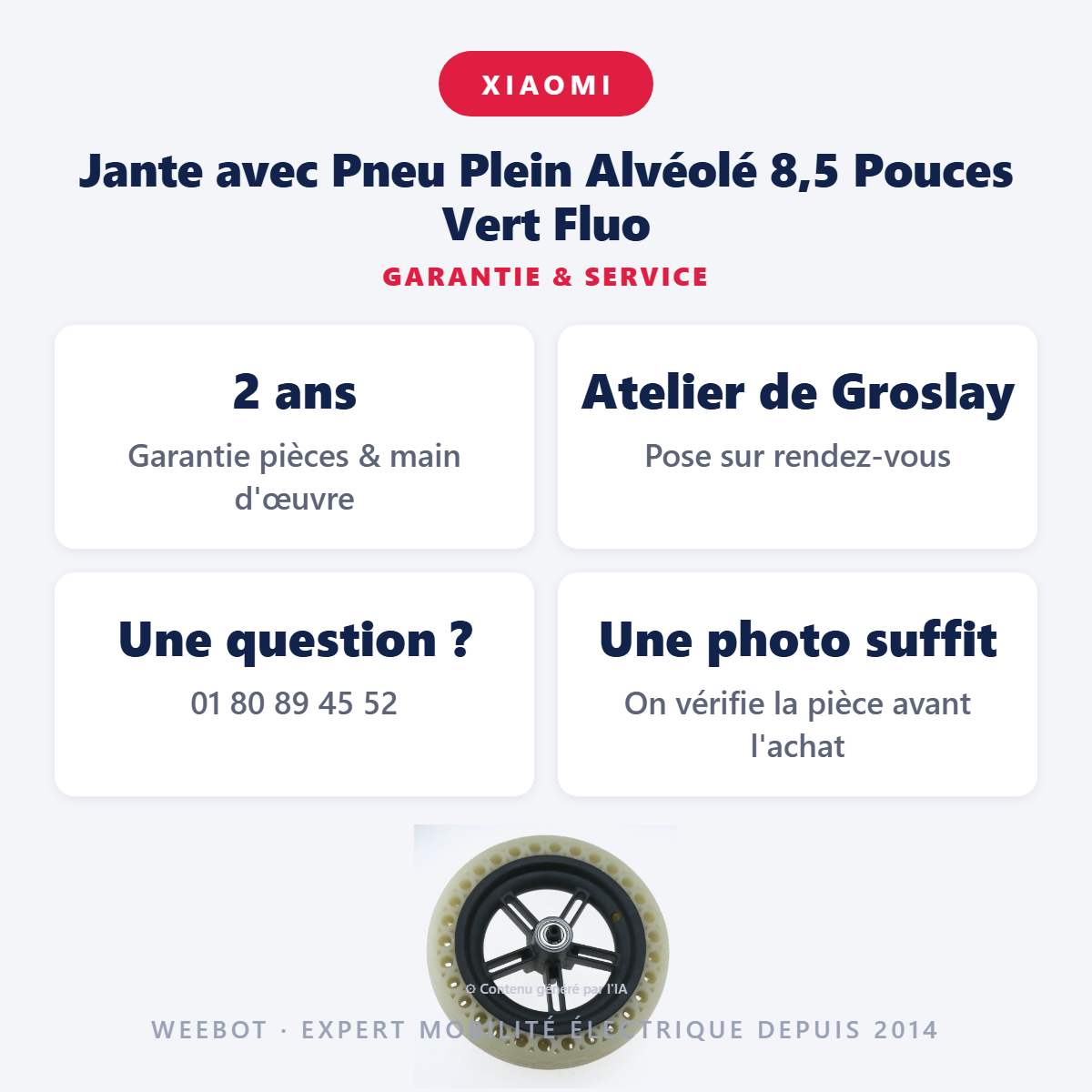 Jante avec Pneu Plein Alvéolé 8,5 Pouces Vert Fluo : garantie 2 ans et service après-vente
