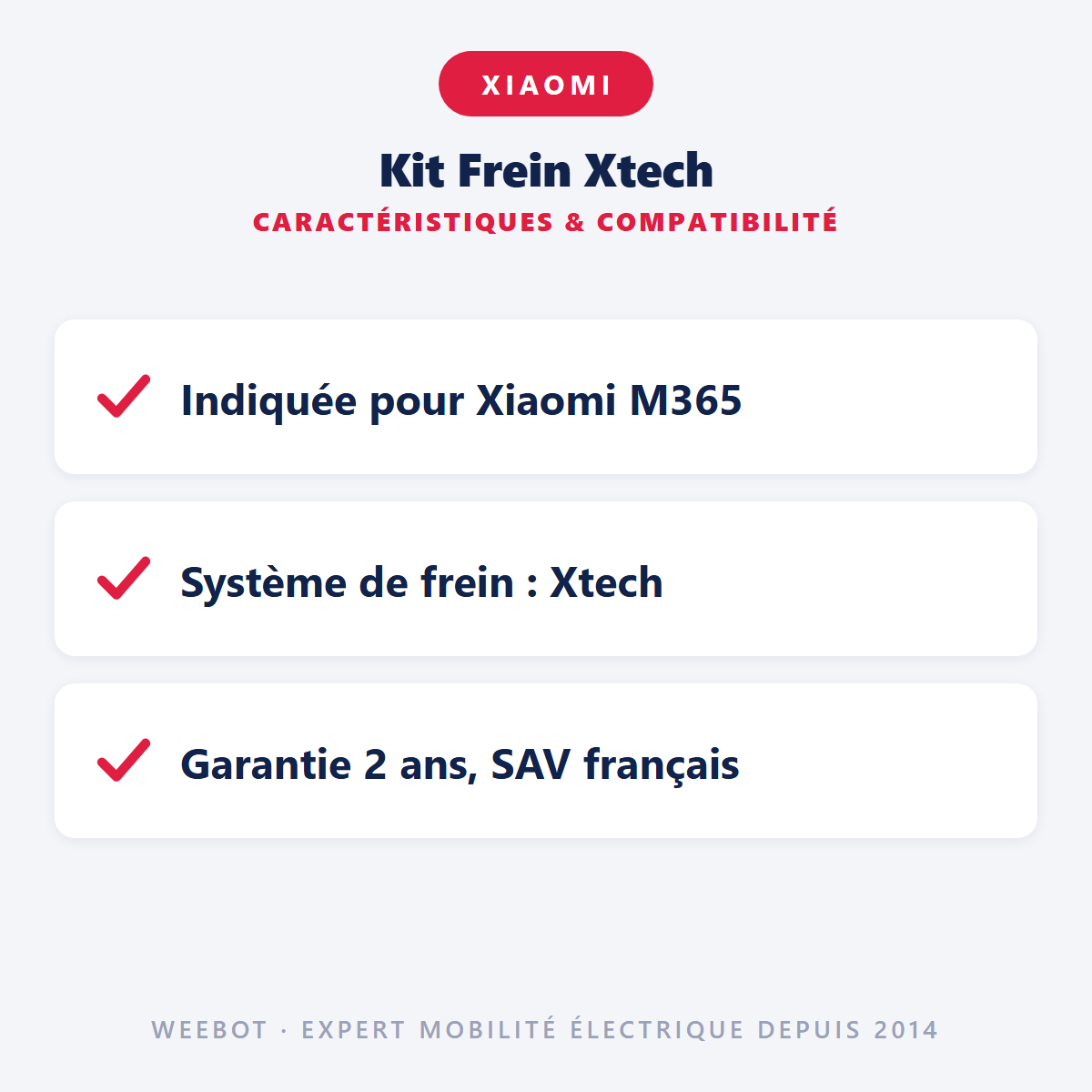 Kit Frein Xtech pour Trottinette Électrique Xiaomi M365 - Couleur Rouge - Weebot