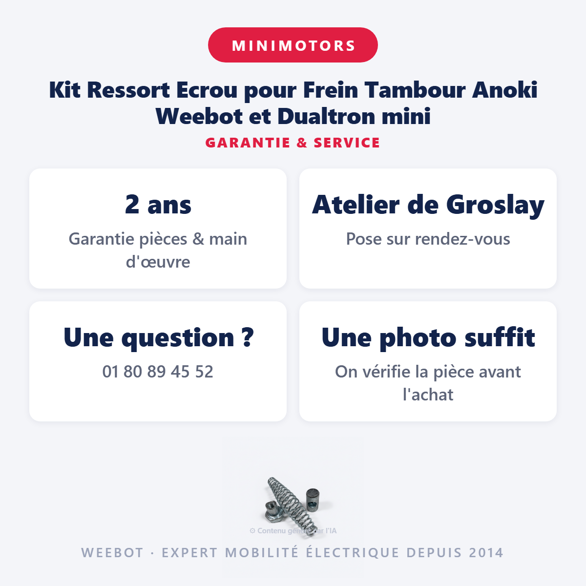 Kit Ressort Ecrou pour Frein Tambour Anoki Weebot et Dualtron mini : garantie 2 ans et service après-vente