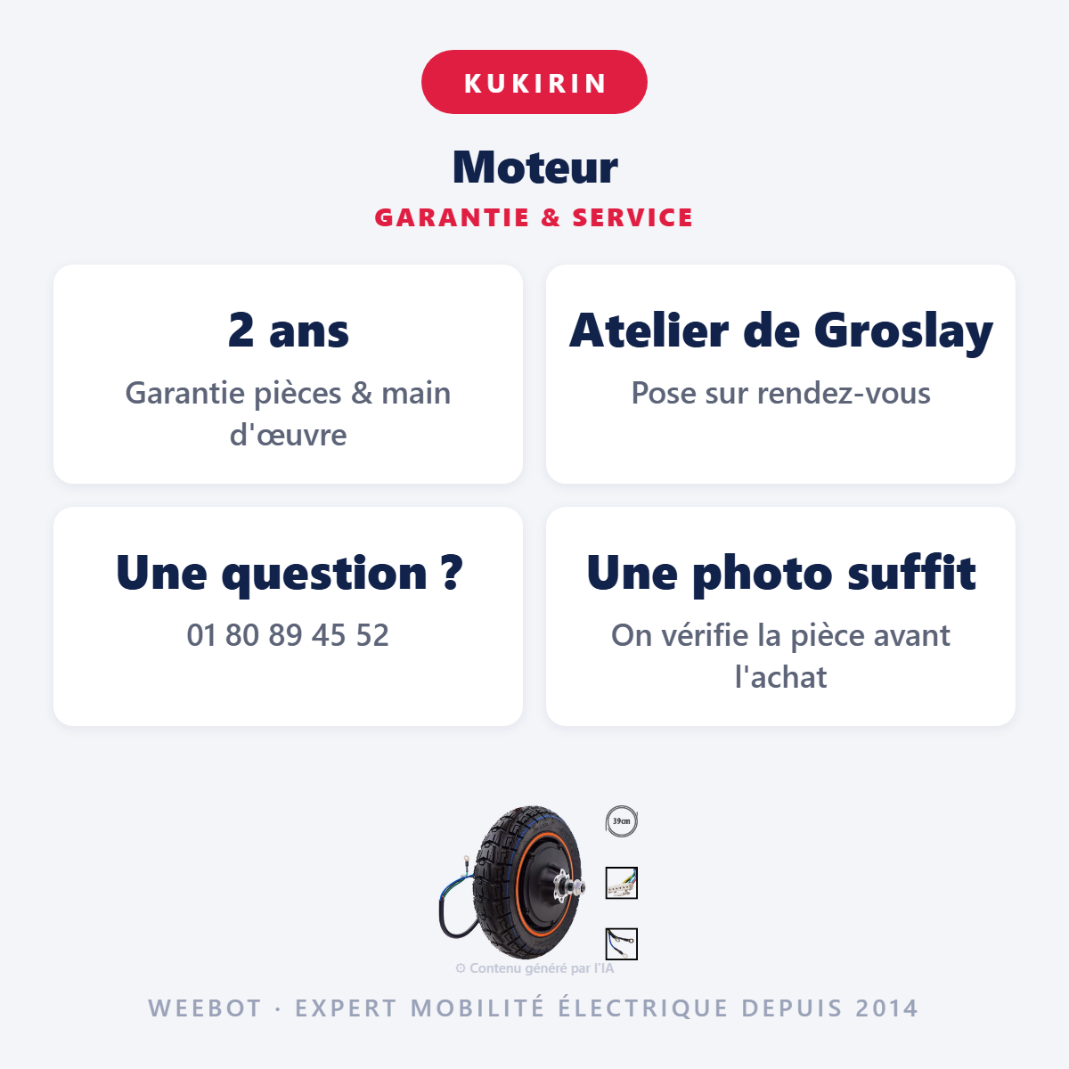 Moteur : garantie 2 ans et service après-vente
