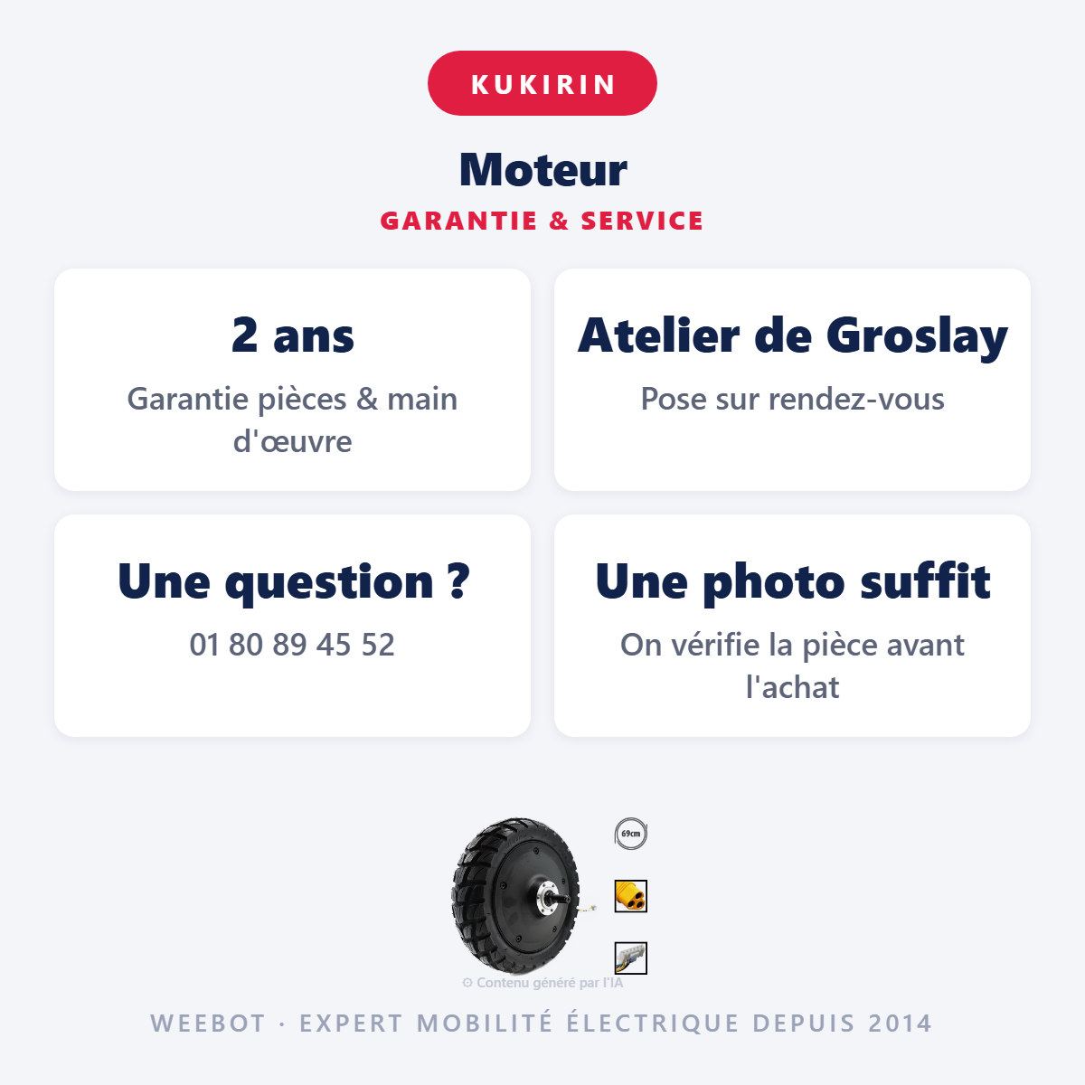 Moteur : garantie 2 ans et service après-vente