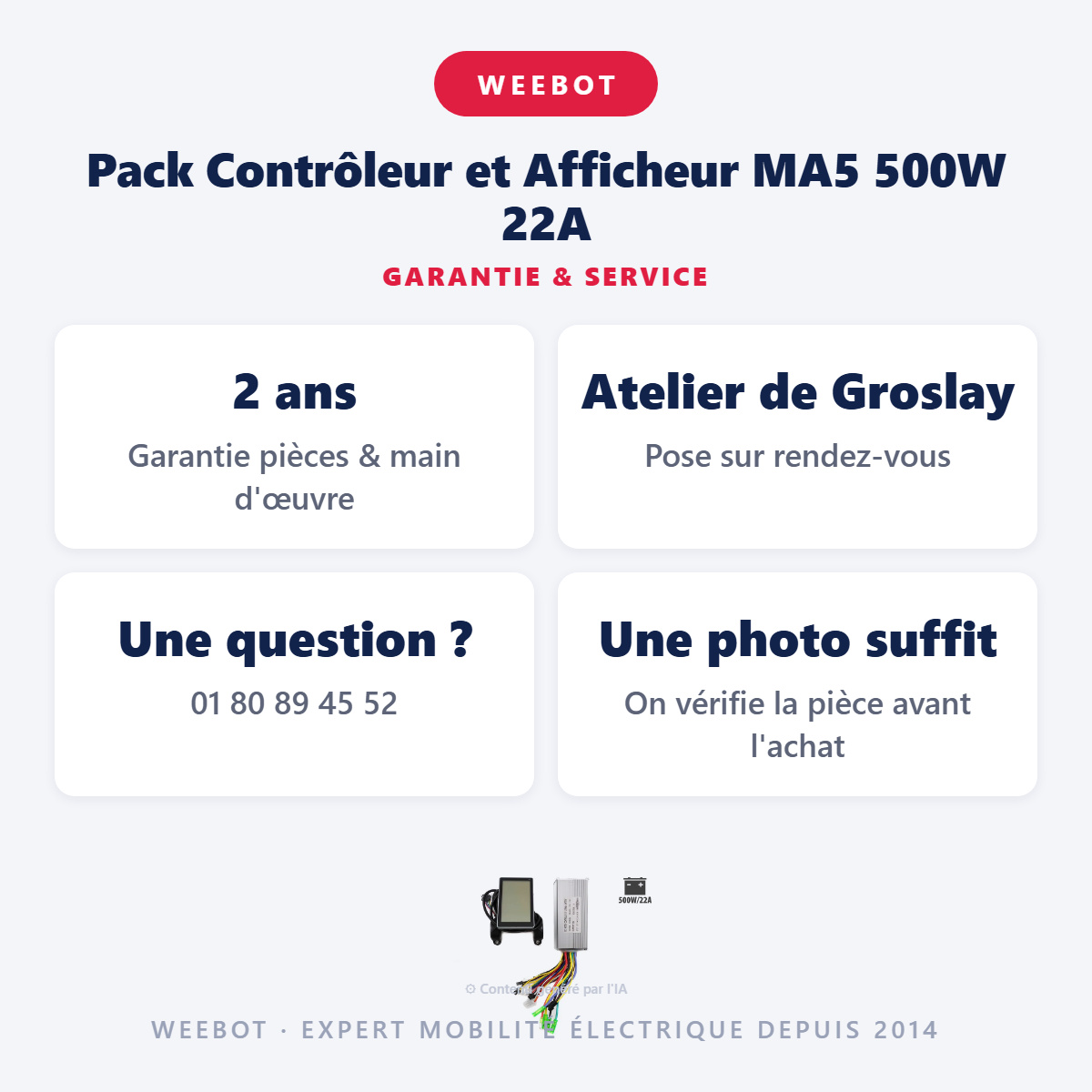 Pack Contrôleur et Afficheur MA5 500W 22A : garantie 2 ans et service après-vente