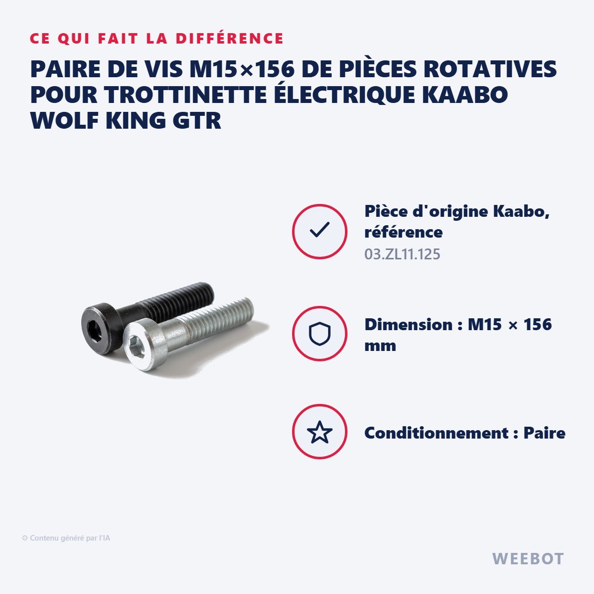 Paire de Vis M15×156 de Pièces Rotatives pour Trottinette Électrique Kaabo Wolf King GTR - Weebot