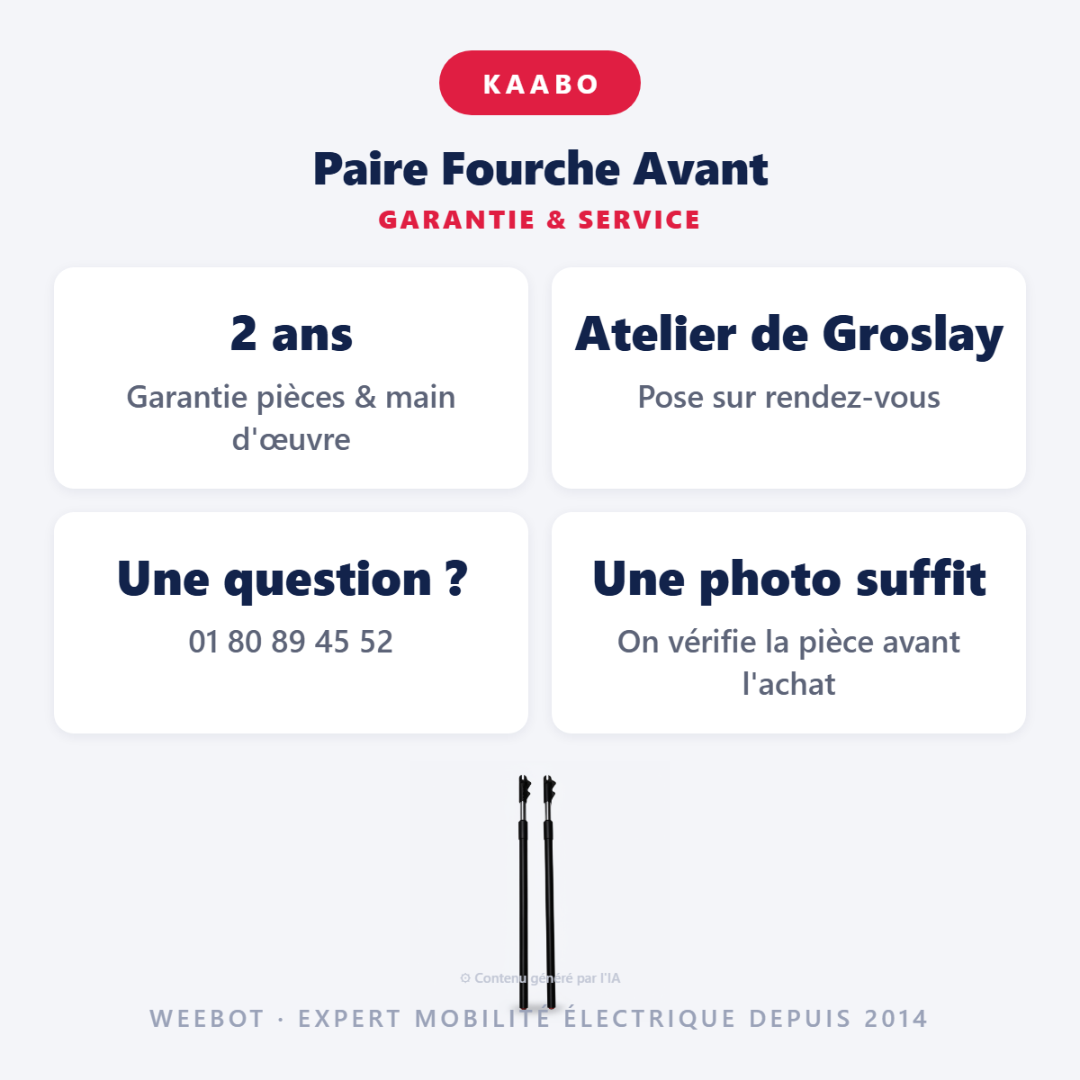 Paire Fourche Avant : garantie 2 ans et service après-vente
