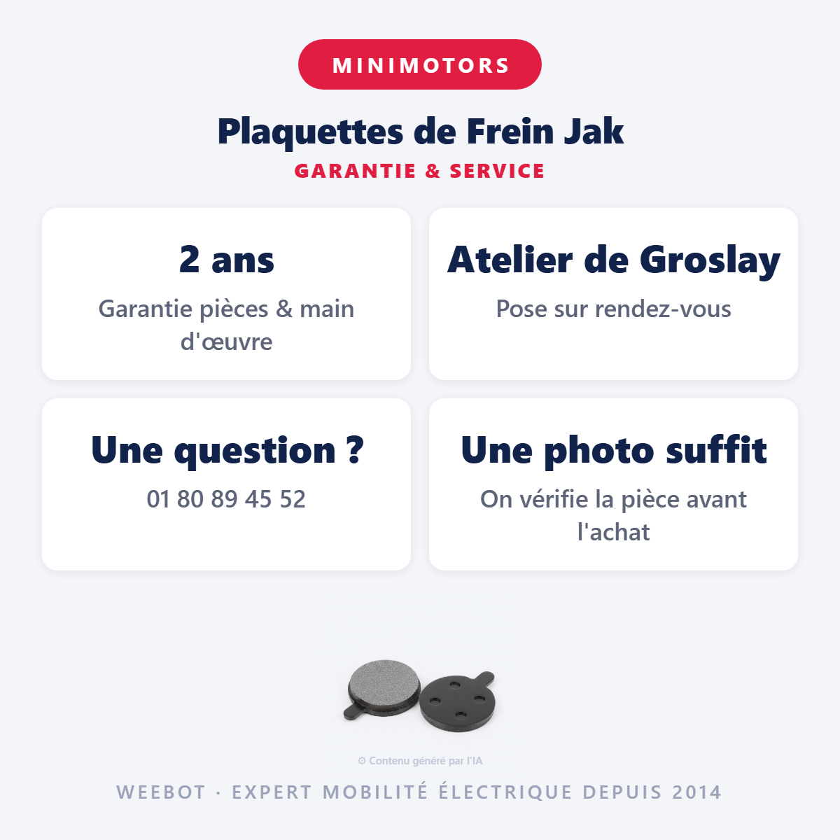 Plaquettes de Frein Jak : garantie 2 ans et service après-vente