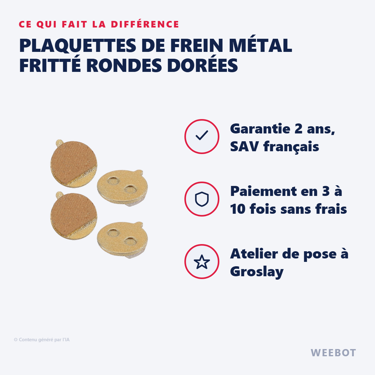 Plaquettes de Frein Métal Fritté Rondes Dorées : les points forts