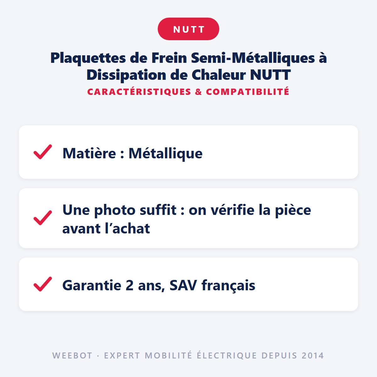 Plaquettes de Frein Semi-Métalliques à Dissipation de Chaleur NUTT : caractéristiques et compatibilité
