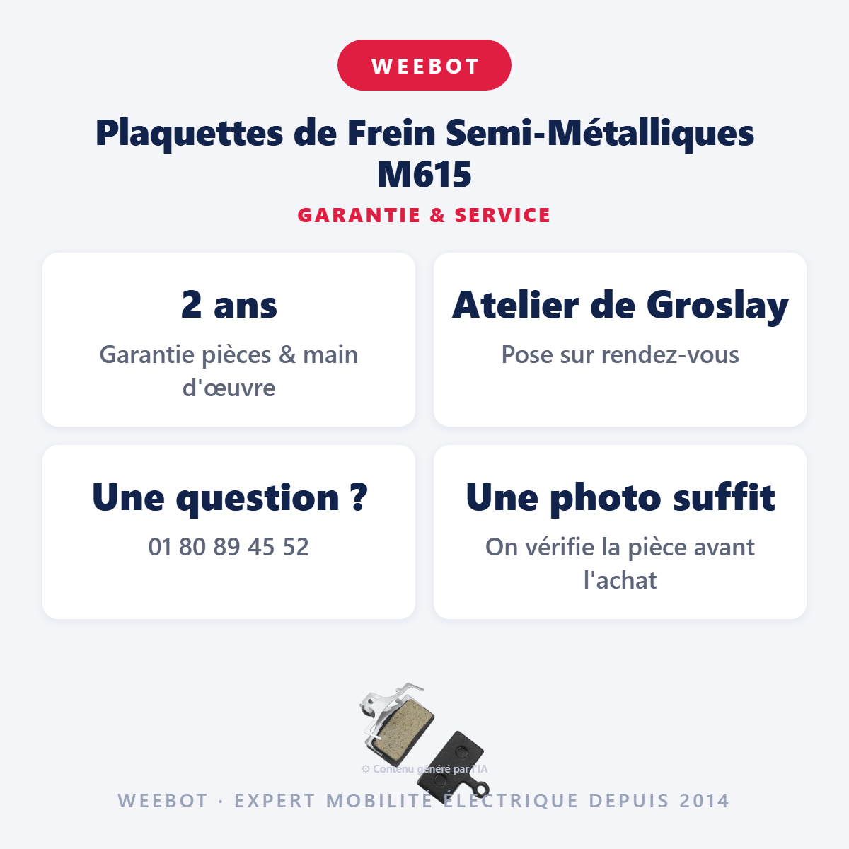 Plaquettes de Frein Semi-Métalliques M615 : garantie 2 ans et service après-vente