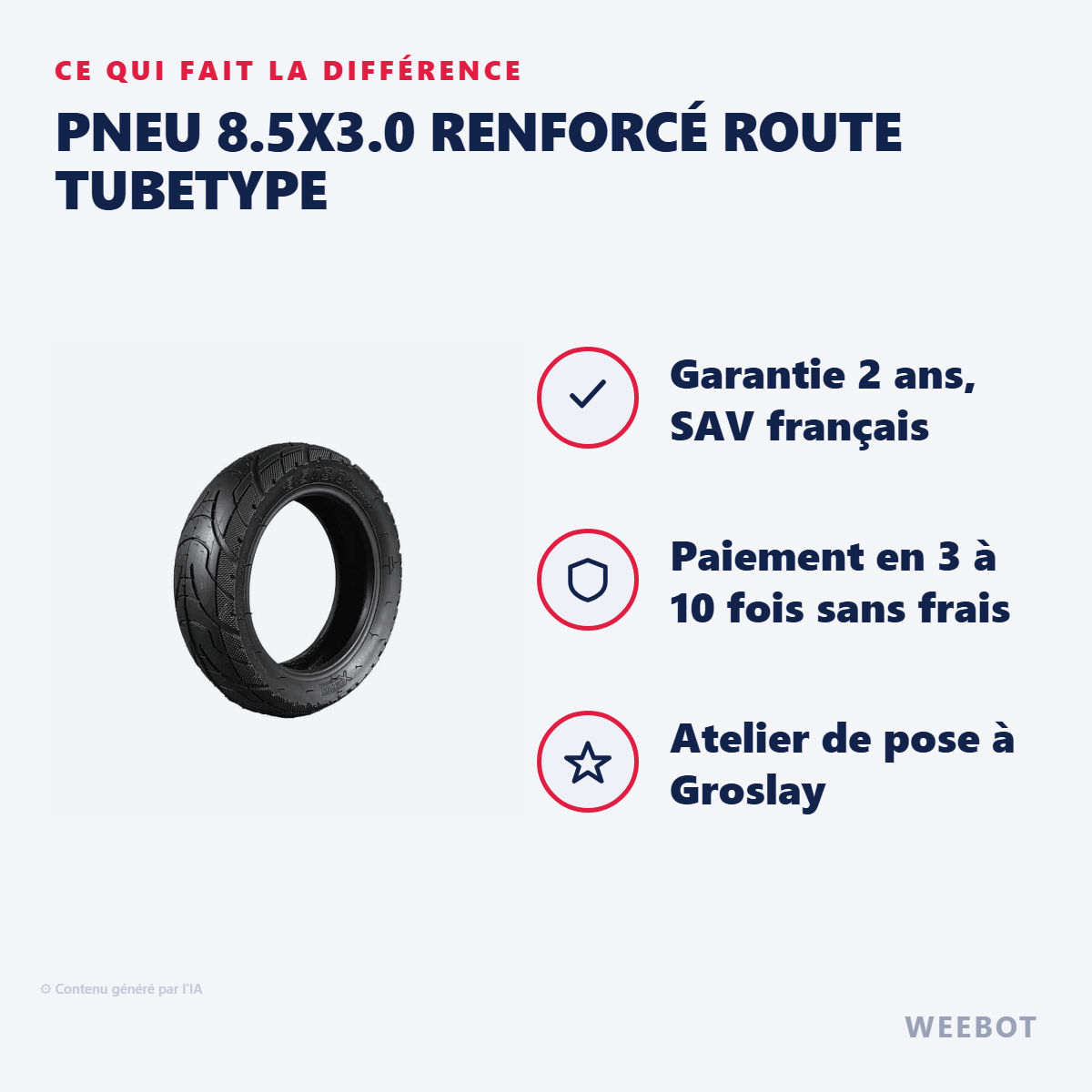 Pneu 8.5x3.0 Renforcé Route Tubetype : les points forts
