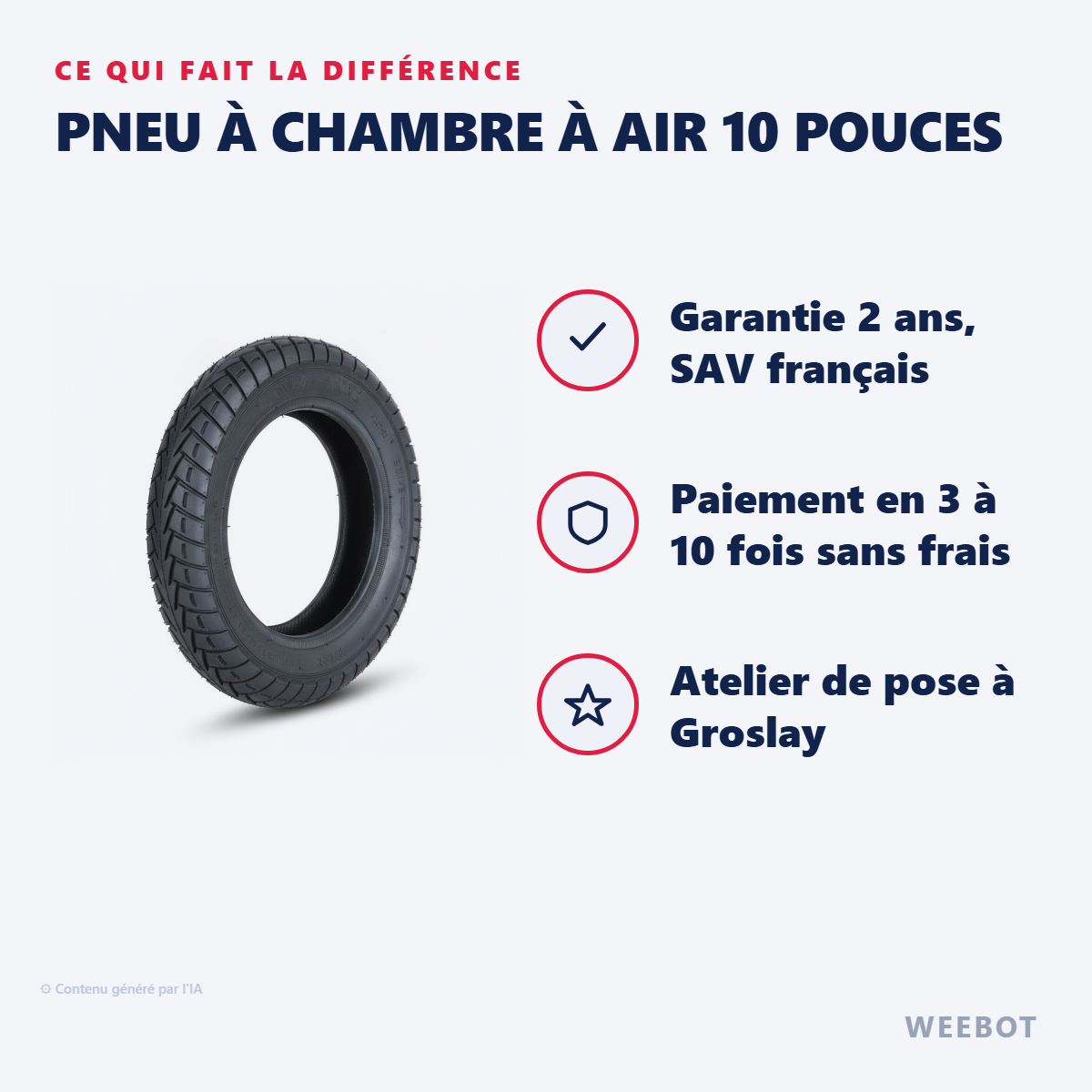 Pneu à Chambre à air 10 pouces : les points forts