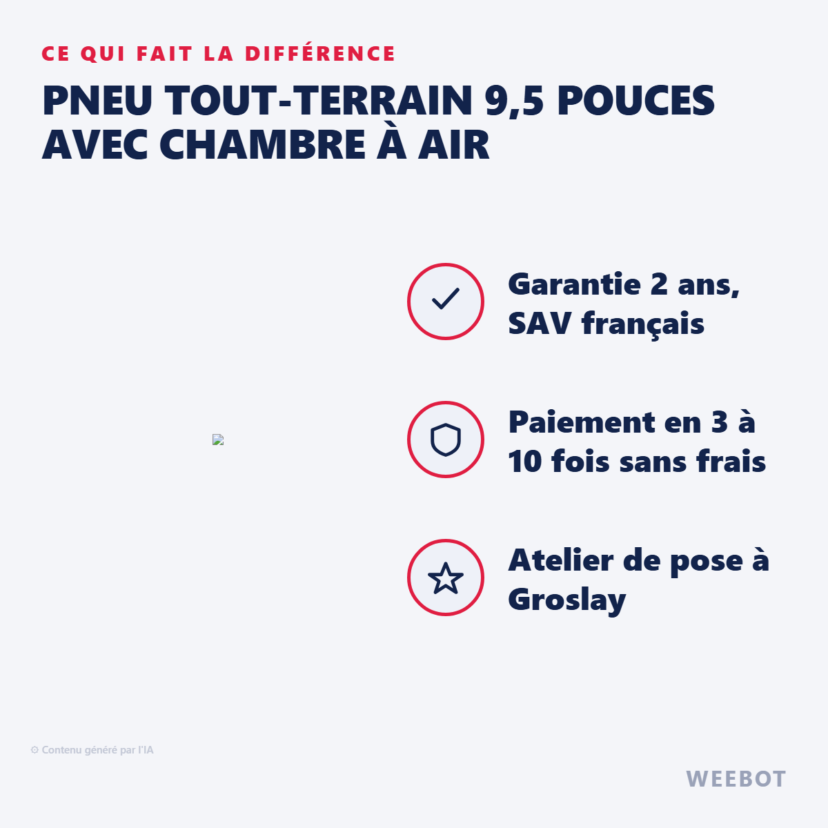 Pneu Tout-Terrain 9,5 Pouces avec Chambre à Air : les points forts