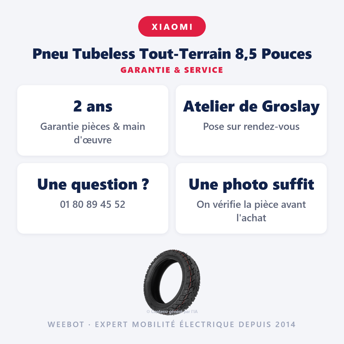 Pneu Tubeless Tout-Terrain 8,5 Pouces : garantie 2 ans et service après-vente