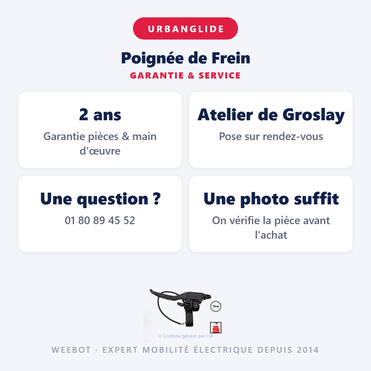 Poignée de Frein : garantie 2 ans et service après-vente