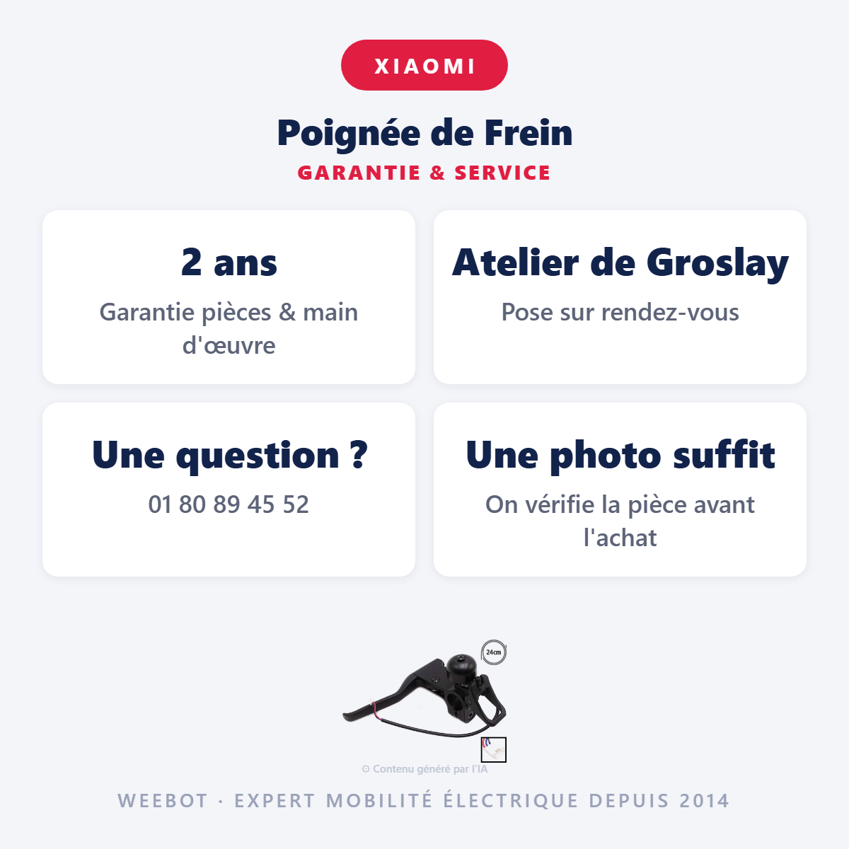 Poignée de Frein : garantie 2 ans et service après-vente