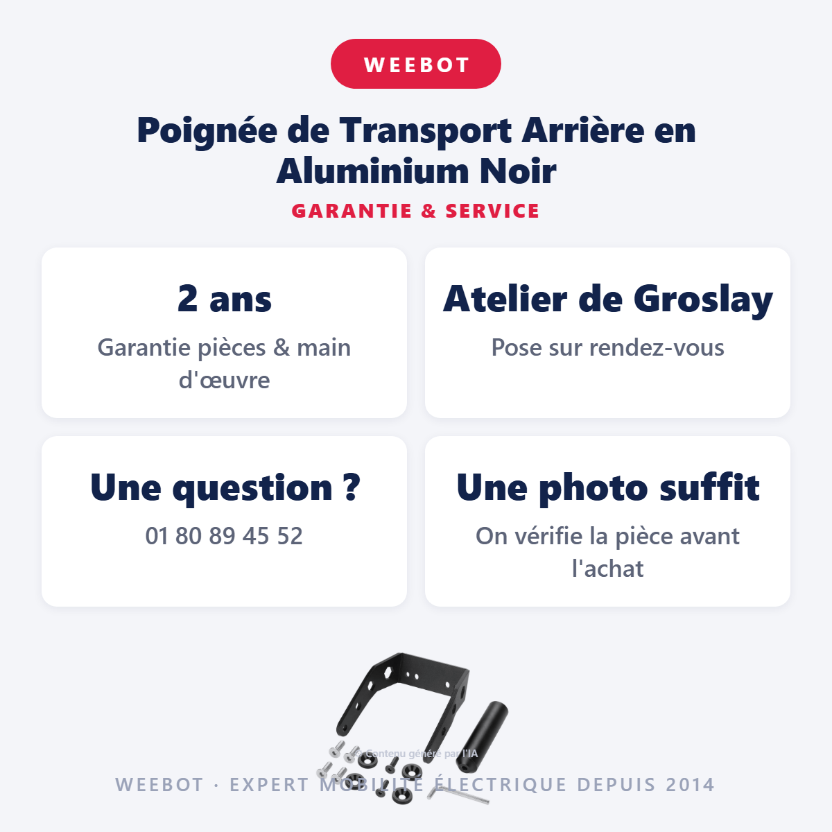 Poignée de Transport Arrière en Aluminium Noir : garantie 2 ans et service après-vente