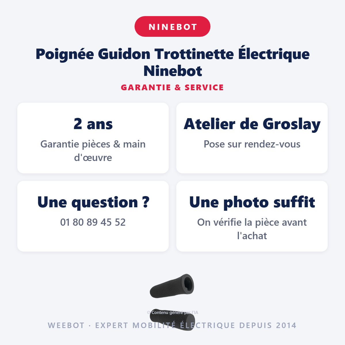 Poignée Guidon Trottinette Électrique Ninebot : garantie 2 ans et service après-vente
