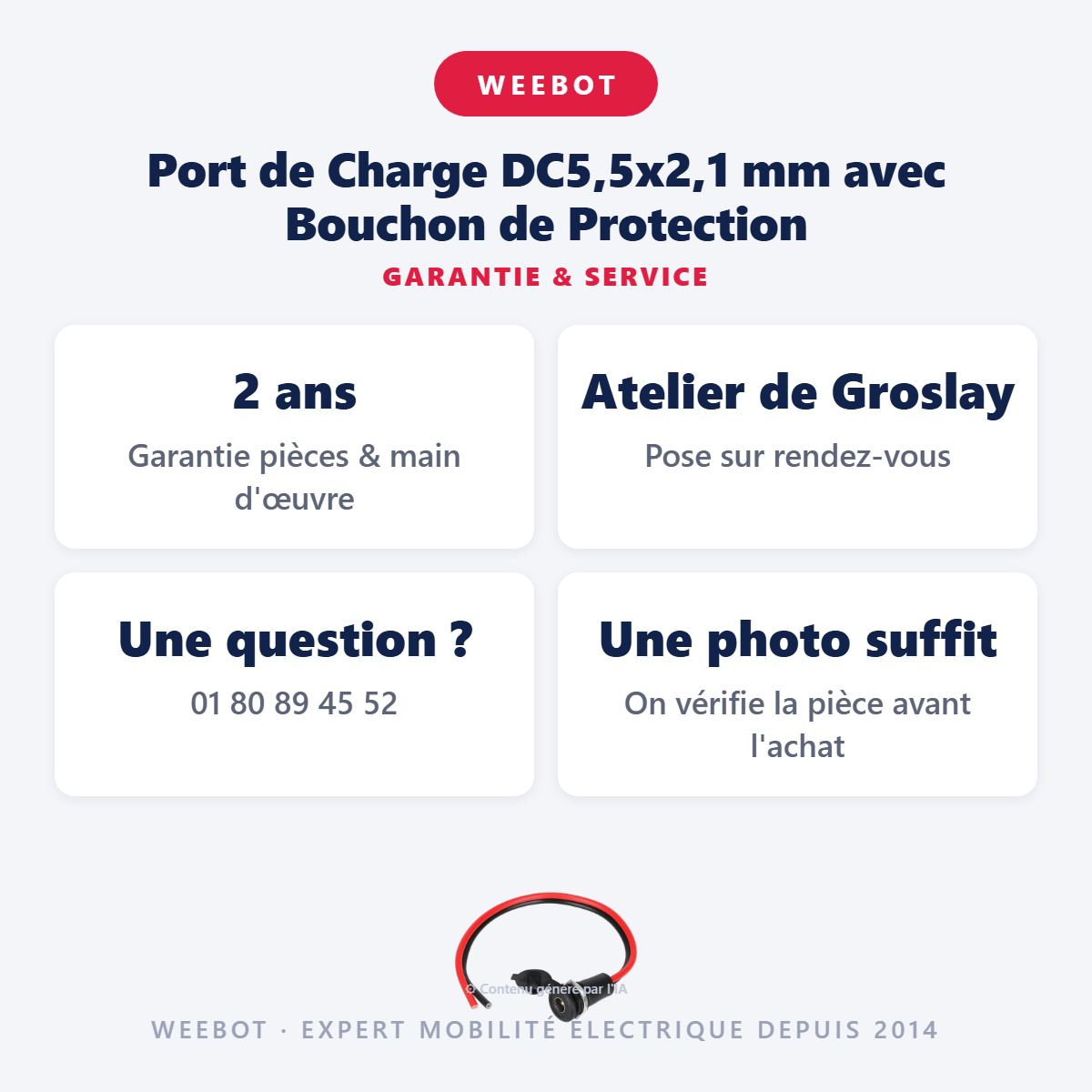 Port de Charge DC5,5x2,1 mm avec Bouchon de Protection : garantie 2 ans et service après-vente
