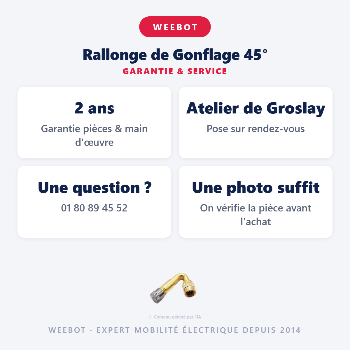 Rallonge de Gonflage 45° : garantie 2 ans et service après-vente