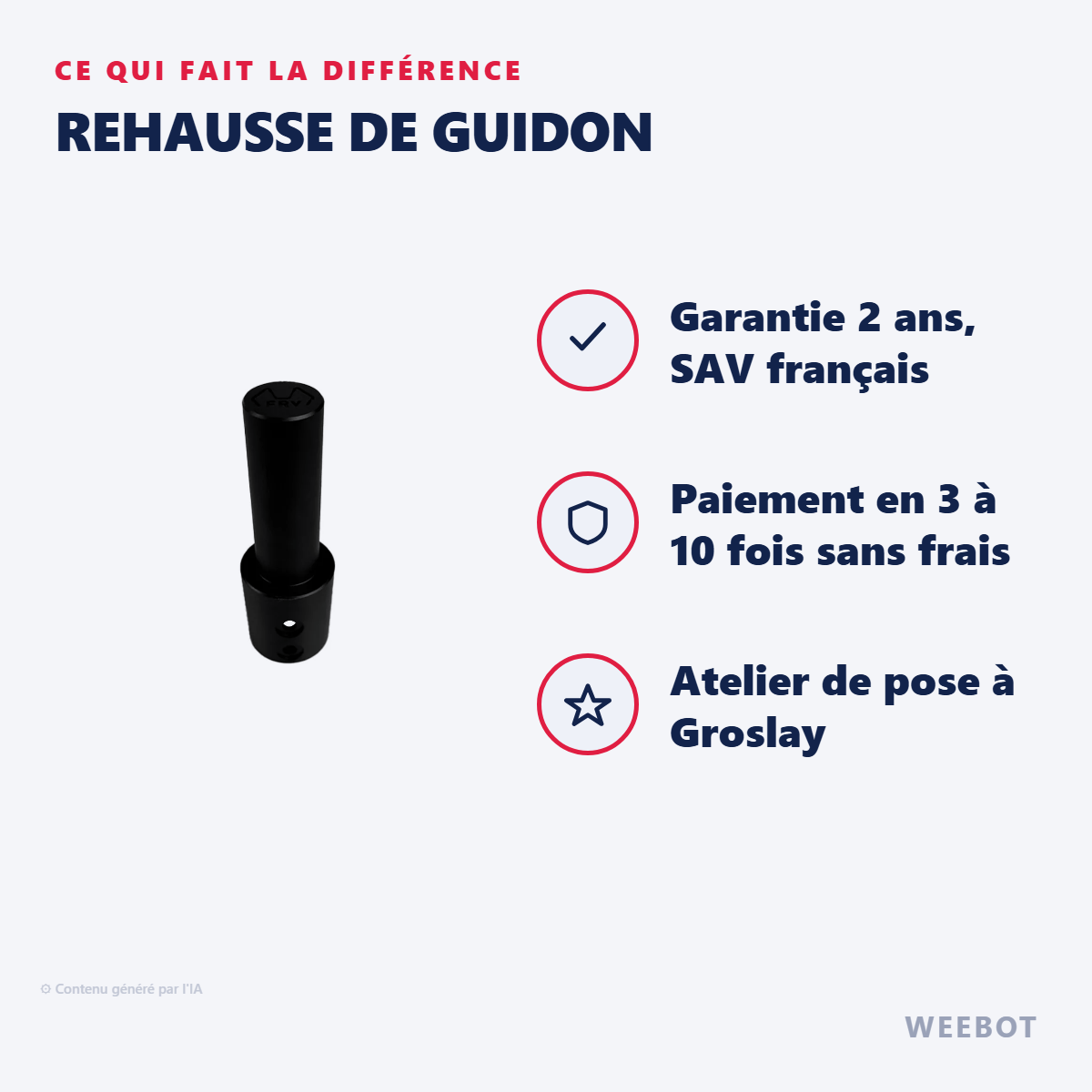 Rehausse de Guidon : les points forts