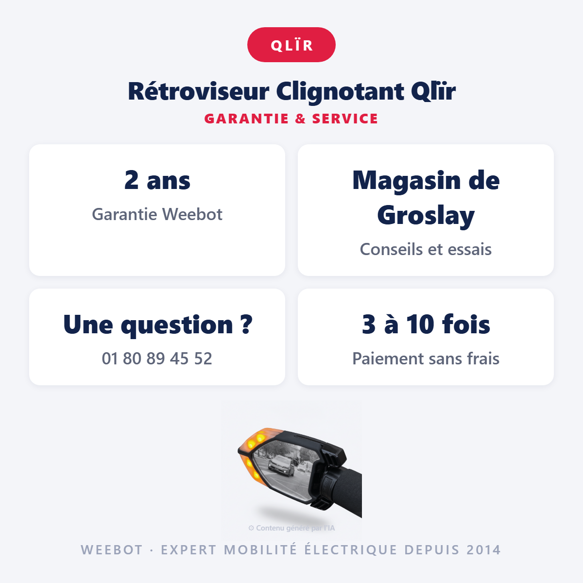 Rétroviseur Clignotant Qlïr : garantie 2 ans et service après-vente