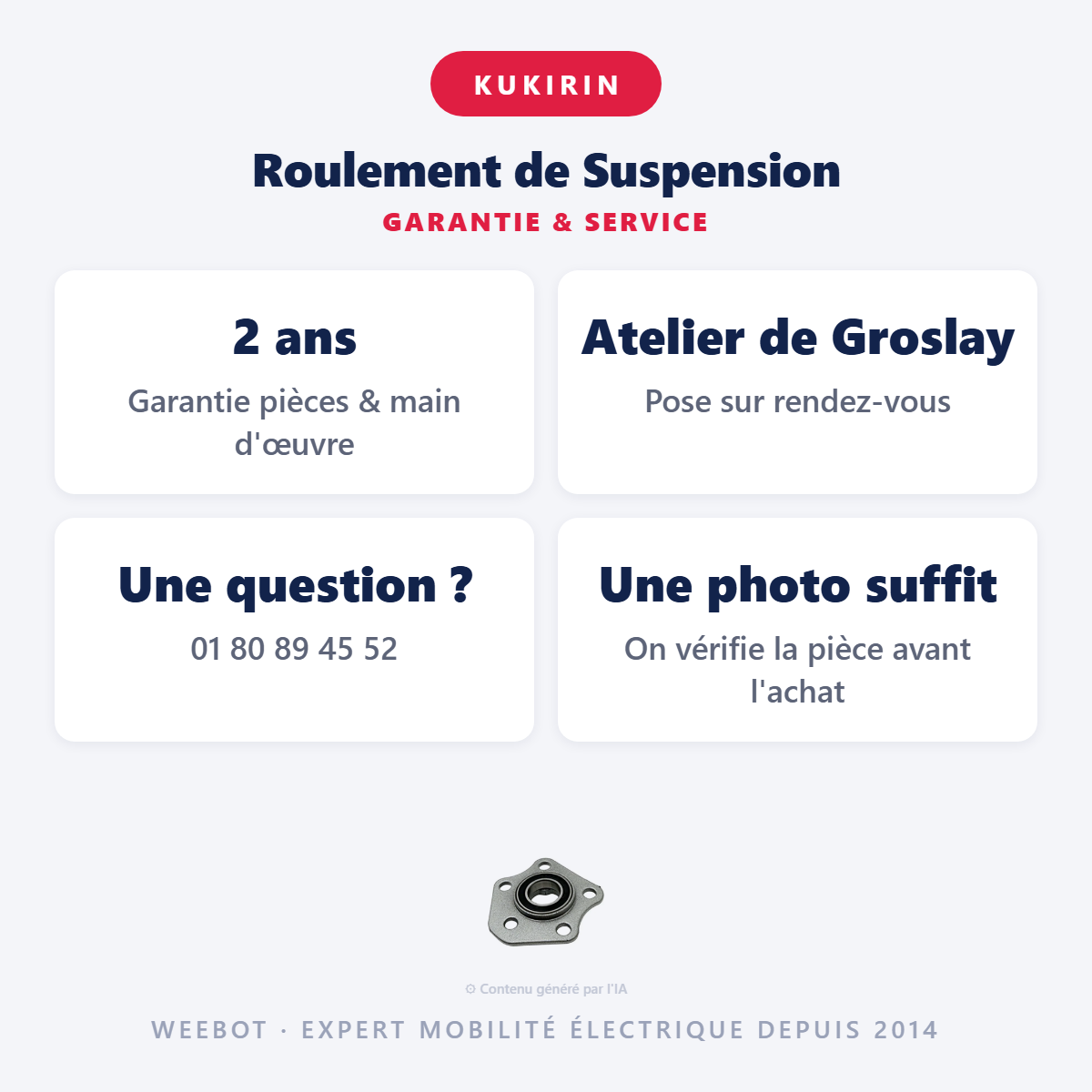 Roulement de Suspension : garantie 2 ans et service après-vente