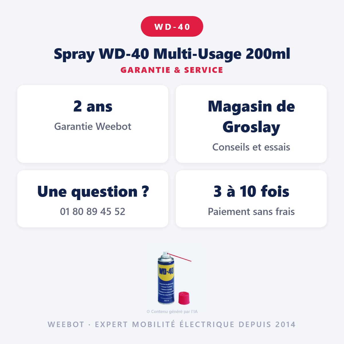 Spray WD-40 Multi-Usage 200ml : garantie 2 ans et service après-vente