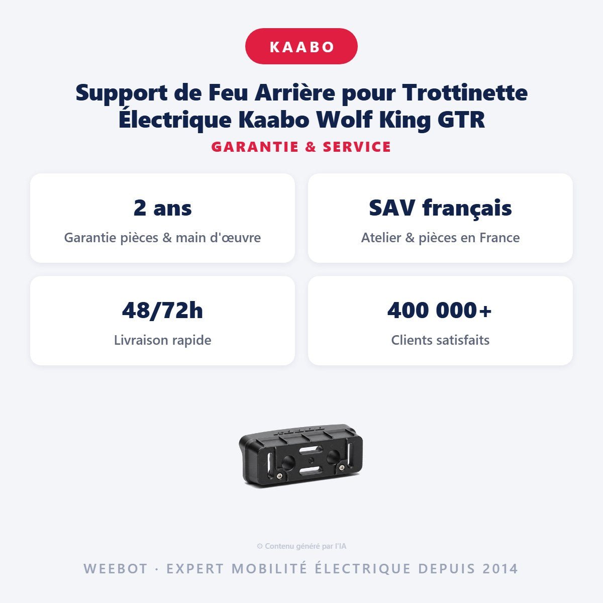 Support de Feu Arrière pour Trottinette Électrique Kaabo Wolf King GTR - Weebot