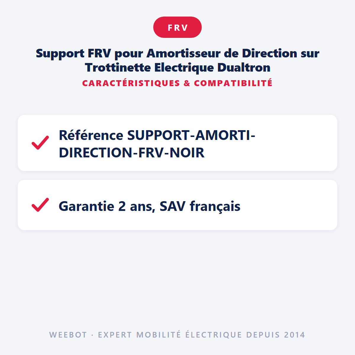 Support FRV pour Amortisseur de Direction sur Trottinette Electrique Dualtron : caractéristiques et compatibilité