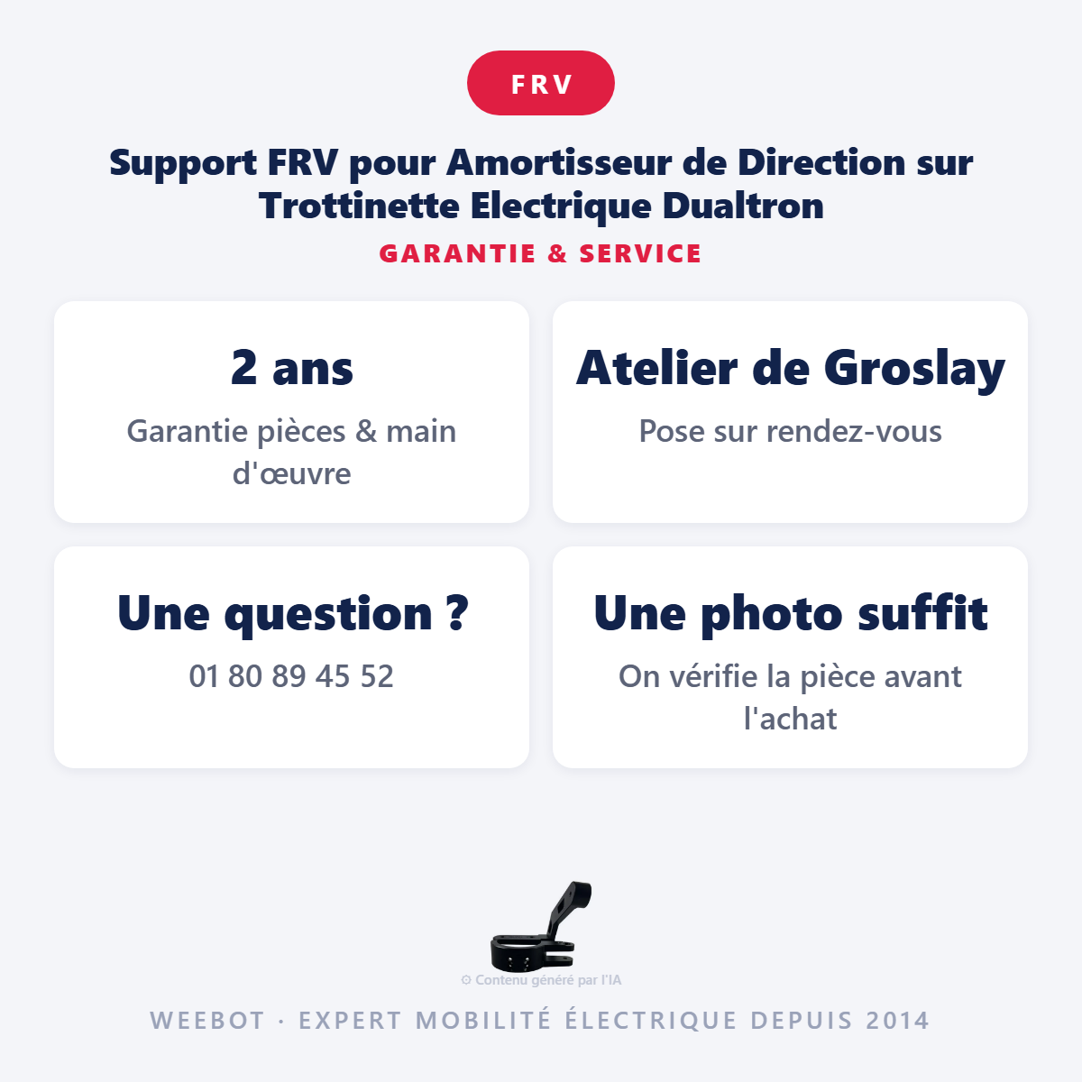 Support FRV pour Amortisseur de Direction sur Trottinette Electrique Dualtron : garantie 2 ans et service après-vente