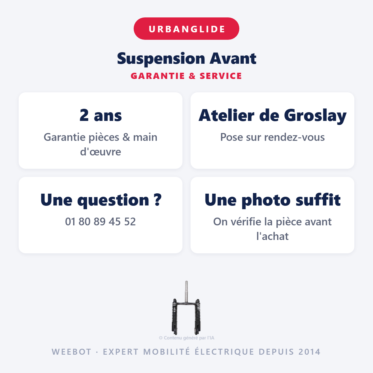 Suspension Avant : garantie 2 ans et service après-vente